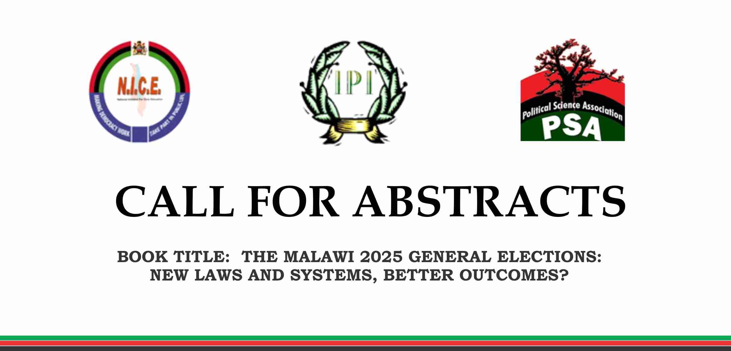 Call for abstracts book title: The Malawi 2025 General Elections: New Laws and Systems, better outcomes?